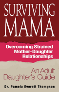 Surviving Mama