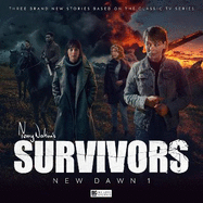 Survivors - New Dawn: Volume 1