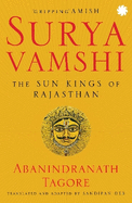 Suryavamshi: The Sun Kings of Rajasthan