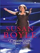 Susan Boyle: Dreams Can Come True