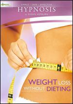 Susan Hepburn: Hypnosis: Weight Loss Without Dieting