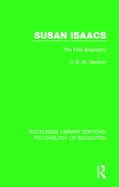 Susan Isaacs: The First Biography
