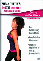 Susan Tuttle's In Home Fitness: Spicy Latin Dance Cardio Workout - 