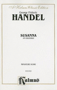 Susanna: Satb with Sssatbbb Soli (Miniature Score), Miniature Score