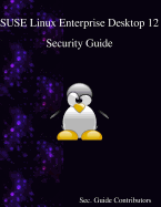 Suse Linux Enterprise Desktop 12 - Security Guide
