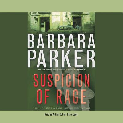 Suspicion of Rage - Parker, Barbara, Dr., and Dufris, William (Read by)