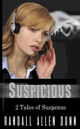 Suspicious: 2 Tales of Suspense