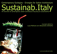 Sustainab.Italy: Contemporary Ecologies: Energies for Italian Architecture