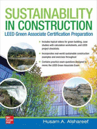 Sustainability in Construction: Leed Green Associate Certification Preparation