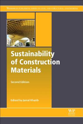 Sustainability of Construction Materials - Khatib, Jamal (Editor)