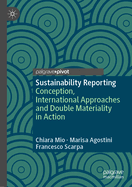 Sustainability Reporting: Conception, International Approaches and Double Materiality in Action