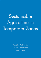 Sustainable Agriculture in Temperate Zones