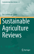 Sustainable Agriculture Reviews