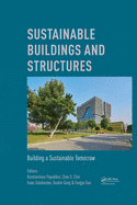 Sustainable Buildings and Structures: Building a Sustainable Tomorrow: Proceedings of the 2nd International Conference in Sutainable Buildings and Structures (ICSBS 2019), October 25-27, 2019, Suzhou, China