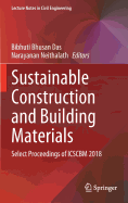 Sustainable Construction and Building Materials: Select Proceedings of Icscbm 2018