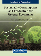 Sustainable Consumption and Production for Greener Economies
