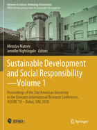 Sustainable Development and Social Responsibility--Volume 1: Proceedings of the 2nd American University in the Emirates International Research Conference, Aueirc'18 - Dubai, Uae 2018