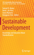 Sustainable Development: Knowledge and Education about Standardisation