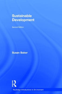 Sustainable Development - Baker, Susan
