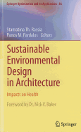 Sustainable Environmental Design in Architecture: Impacts on Health