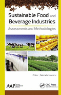 Sustainable Food and Beverage Industries: Assessments and Methodologies