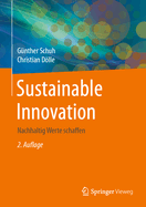 Sustainable Innovation: Nachhaltig Werte Schaffen