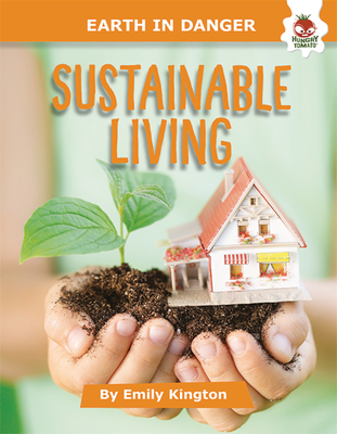 Sustainable Living - Kington, Emily