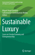 Sustainable Luxury: Cases on Circular Economy and Entrepreneurship