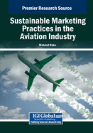 Sustainable Marketing Practices in the Aviation Industry