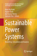 Sustainable Power Systems: Modelling, Simulation and Analysis