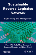 Sustainable Reverse Logistics Network: Engineering and Management