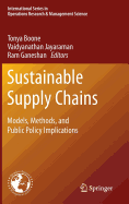 Sustainable Supply Chains: Models, Methods, and Public Policy Implications