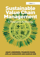 Sustainable Value Chain Management: A Research Anthology