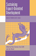 Sustaining Export-Oriented Development: Ideas from East Asia