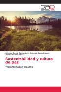 Sustentabilidad y cultura de paz