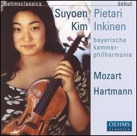Suyoen Kim Performs Mozart & Hartmann - Suyoen Kim (violin); Bayerische Kammerphilharmonie; Pietari Inkinen (conductor)