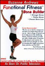 Suzanne Andrews: Functional Fitness - Bone Builder