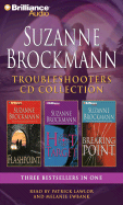 Suzanne Brockmann Troubleshooters CD Collection: Flashpoint, Hot Target, Breaking Point