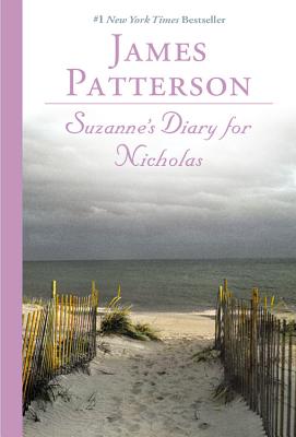 Suzanne's Diary for Nicholas - Patterson, James