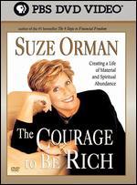 Suze Orman: The Courage To Be Rich - 