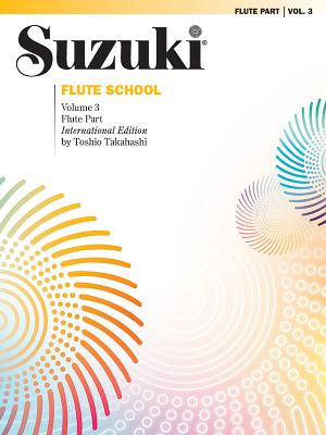 Suzuki Flute School, Vol 3: Flute Part - Alfred Music