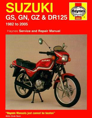 Suzuki GS, GN, GZ & DR125 Singles (82 - 05) Haynes Repair Manual - Churchill, Jeremy