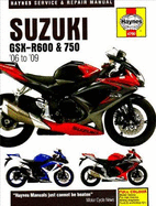 Suzuki GSX-R600 and 750 Service and Repair Manual: 2006 to 2008 - Coombs, Matthew