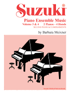 Suzuki Piano Ensemble Music for Piano Duo, Vol 3 & 4: Second Piano Accompaniments