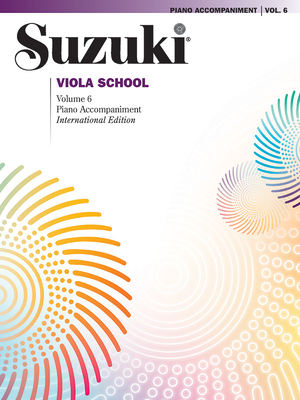 Suzuki Viola School, Volume 6 (International), Vol 6: International Edition - Alfred Music