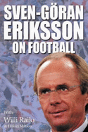 Sven-Goran Eriksson on Football