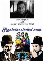 Svengali/Hamlet Screen Test