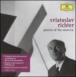 Sviatoslav Richter: Pianist of the Century - Sviatoslav Richter (piano)