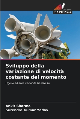 Sviluppo della variazione di velocit? costante del momento - Sharma, Ankit, and Yadav, Surendra Kumar