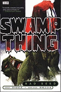 Swamp Thing: Bad Seed